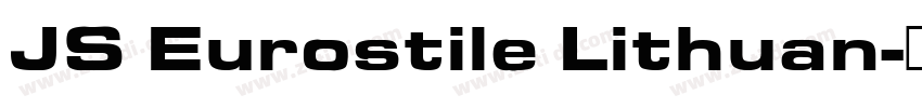 JS Eurostile Lithuan字体转换